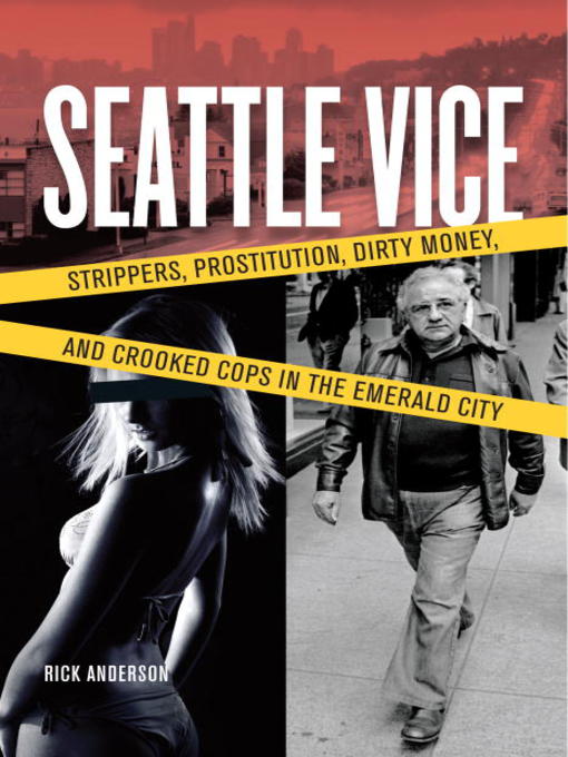 Title details for Seattle Vice by Rick Anderson - Available